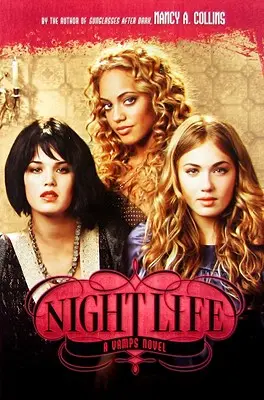 Vamps #2: Vida nocturna - Vamps #2: Night Life