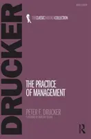 La práctica de la gestión - The Practice of Management