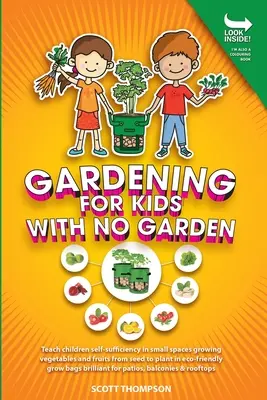 Jardinería para niños sin jardín - Gardening for Kids with No Garden