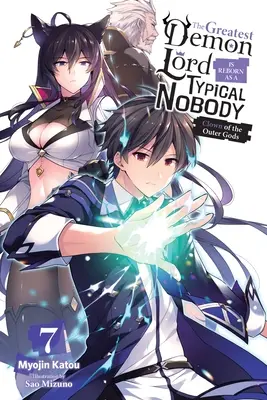 The Greatest Demon Lord Is Reborn as a Typical Nobody, Vol. 7 (Novela ligera): El Payaso de los Dioses Exteriores - The Greatest Demon Lord Is Reborn as a Typical Nobody, Vol. 7 (Light Novel): Clown of the Outer Gods