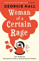 La mujer de cierta rabia - Woman of a Certain Rage