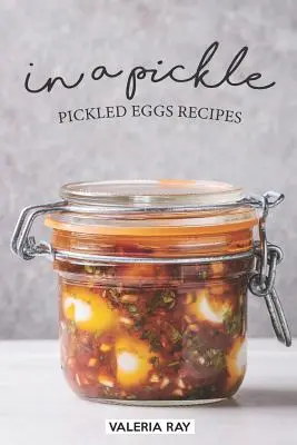 En escabeche: Recetas de huevos en escabeche - In a Pickle: Pickled Eggs Recipes