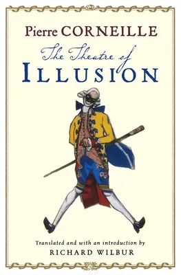 El teatro de la ilusión - The Theatre of Illusion