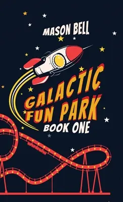 Parque de atracciones galáctico - Galactic Fun Park