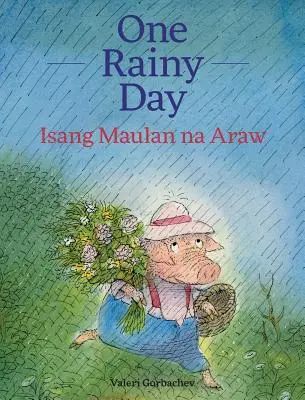 Un día lluvioso / Isang Maulan Na Araw: Babl Children's Books en tagalo e inglés - One Rainy Day / Isang Maulan Na Araw: Babl Children's Books in Tagalog and English