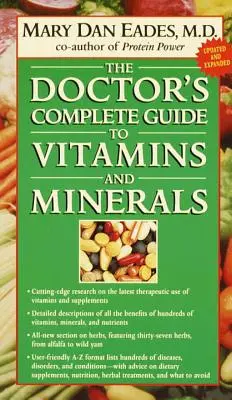 La guía completa del médico sobre vitaminas y minerales - The Doctor's Complete Guide to Vitamins and Minerals