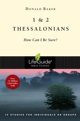 1 y 2 Tesalonicenses: ¿Cómo puedo estar seguro? - 1 & 2 Thessalonians: How Can I Be Sure?