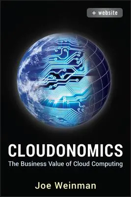 Cloudonomics: El valor empresarial de la computación en nube - Cloudonomics: The Business Value of Cloud Computing