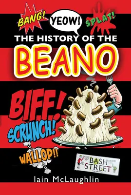 Historia del Beano - The History of the Beano