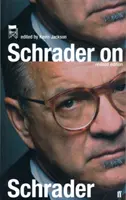 Schrader sobre Schrader - Schrader on Schrader