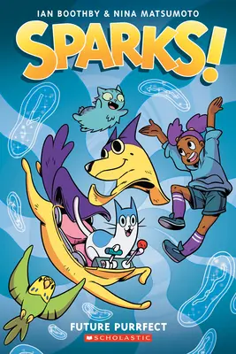 ¡Sparks! Futuro perfecto: Una novela gráfica (Sparks! #3) - Sparks! Future Purrfect: A Graphic Novel (Sparks! #3)