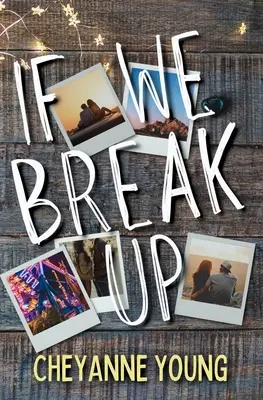 Si rompemos - If We Break Up