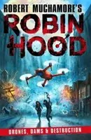 Robin Hood 4: Drones, presas y destrucción - Robin Hood 4: Drones, Dams & Destruction