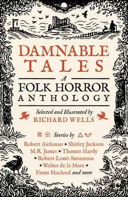 Cuentos malditos: Antología de terror popular - Damnable Tales: A Folk Horror Anthology