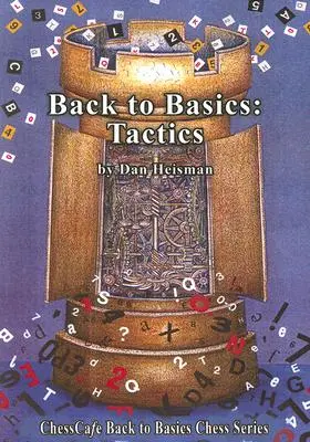 Volver a lo básico: Táctica - Back to Basics: Tactics