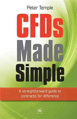 CFDs Made Simple - Una Guía Directa a los Contratos por Diferencia - CFDs Made Simple - A Straightforward Guide to Contracts for Difference