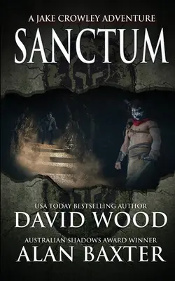 Sanctum: Una aventura de Jake Crowley - Sanctum: A Jake Crowley Adventure