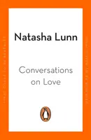 Conversaciones sobre el amor - con Philippa Perry, Dolly Alderton, Roxane Gay, Stephen Grosz, Esther Perel y muchos más - Conversations on Love - with Philippa Perry, Dolly Alderton, Roxane Gay, Stephen Grosz, Esther Perel, and many more