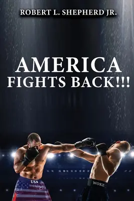 América contraataca - America Fights Back