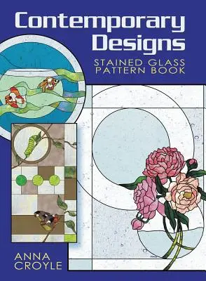 Libro de Patrones de Vidrieras de Diseños Contemporáneos - Contemporary Designs Stained Glass Pattern Book