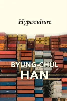 Hipercultura: Cultura y globalización - Hyperculture: Culture and Globalisation