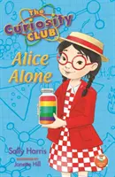 Club de la curiosidad - Alicia sola - Curiosity Club - Alice Alone