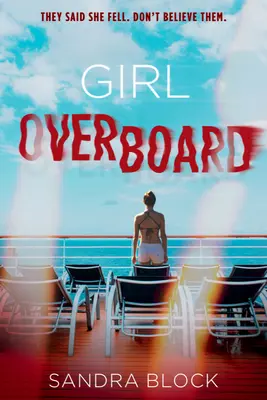 Chica al agua - Girl Overboard