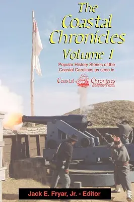 Crónicas de la costa - Volumen I - The Coastal Chronicles Volume I