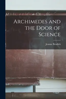 Arquímedes y la puerta de la ciencia - Archimedes and the Door of Science