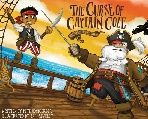 La maldición del capitán Cole: una aventura de Sydney Shorts - The Curse of Captain Cole: A Sydney Shorts Adventure