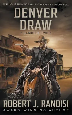 Denver Draw: Jugador Libro Dos - Denver Draw: Gambler Book Two