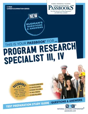 Especialista en Investigación de Programas III/IV (C-4625): Guía de estudio - Program Research Specialist III/IV (C-4625): Passbooks Study Guide