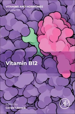 La vitamina B12 Volumen 119 - Vitamin B12: Volume 119