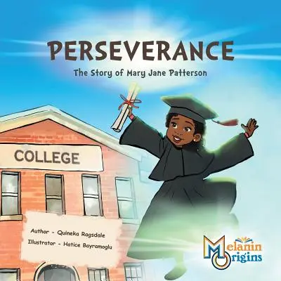 Perseverancia: La historia de Mary Jane Patterson - Perseverance: The Story of Mary Jane Patterson