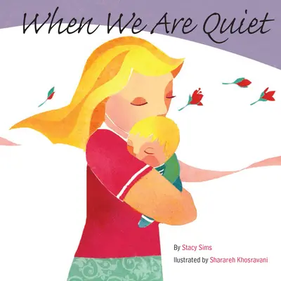 Cuando estamos callados - When We Are Quiet