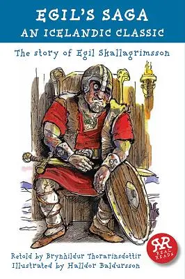 La saga de Egil: un clásico islandés - Egil's Saga: An Icelandic Classic