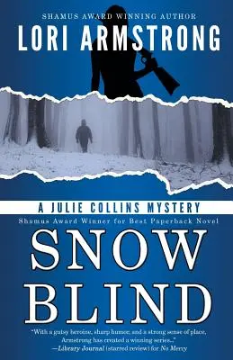 Nieve ciega - Snow Blind