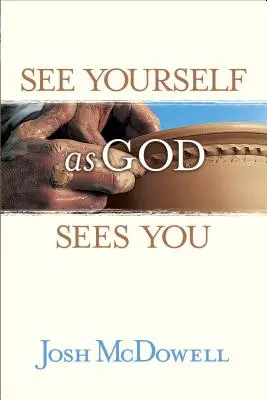 Mírate como Dios te ve - See Yourself as God Sees You