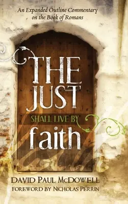 El justo vivirá por la fe - The Just Shall Live by Faith