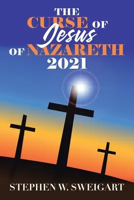 La maldición de Jesús de Nazaret 2021 - The Curse of Jesus of Nazareth 2021