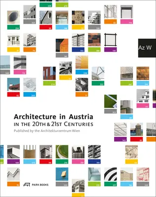 La arquitectura en Austria en los siglos XX y XXI - Architecture in Austria in the 20th and 21st Centuries