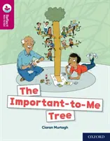 Oxford Reading TreeTops Reflect: Oxford Reading Level 10: El árbol importante para mí - Oxford Reading Tree TreeTops Reflect: Oxford Reading Level 10: The Important-to-Me Tree