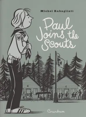 Paul se une a los Scouts - Paul Joins the Scouts