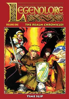 Legendlore - Volumen Uno: Crónicas del Reino - Legendlore - Volume One: The Realm Chronicles