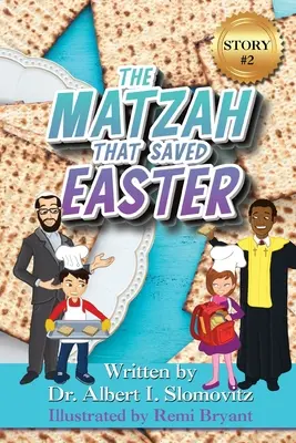 La matzá que salvó la Pascua - The Matzah That Saved Easter