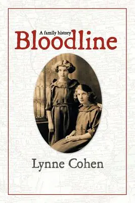 Línea de sangre: Historia de una familia - Bloodline: A Family History