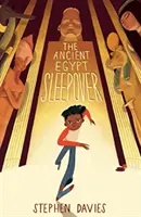 La fiesta de pijamas del Antiguo Egipto - The Ancient Egypt Sleepover