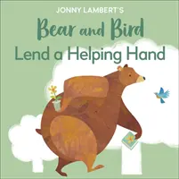 Jonny Lambert's Oso y Pájaro: Échales una mano - Jonny Lambert's Bear and Bird: Lend a Helping Hand