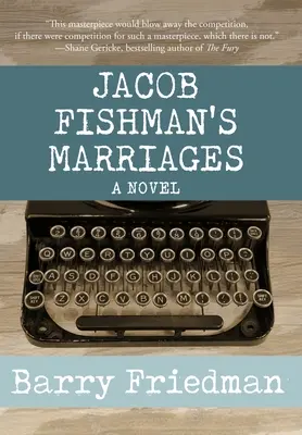 Los matrimonios de Jacob Fishman - Jacob Fishman's Marriages