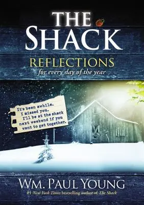 La Choza: Reflexiones para cada día del año - The Shack: Reflections for Every Day of the Year